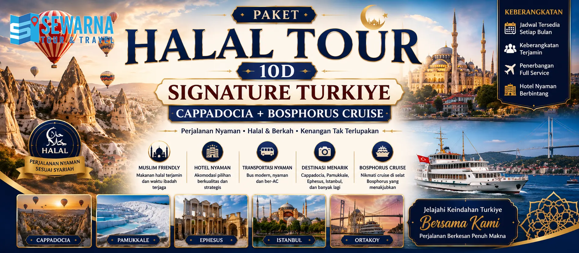 Halal Tour Turki 10 Hari Cappadocia dan Bosphorus Cruise