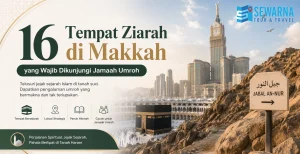 Tempat Bersejarah di Makkah